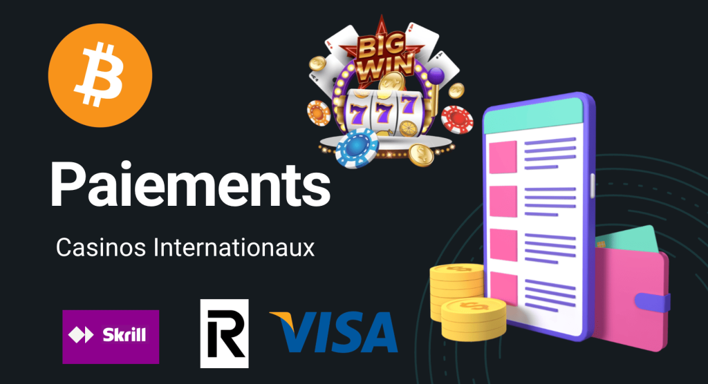 paiements casinos internationaux
