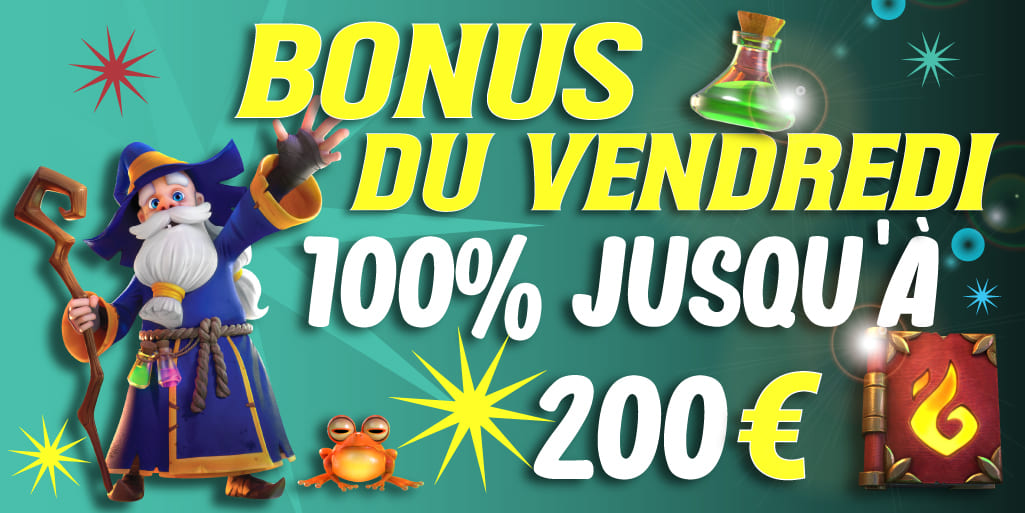 bonus du vendredi